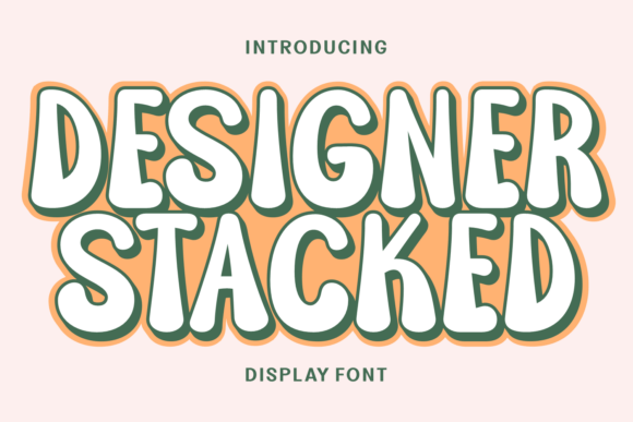 Designer Stacked: The Ultimate Playful Display Font