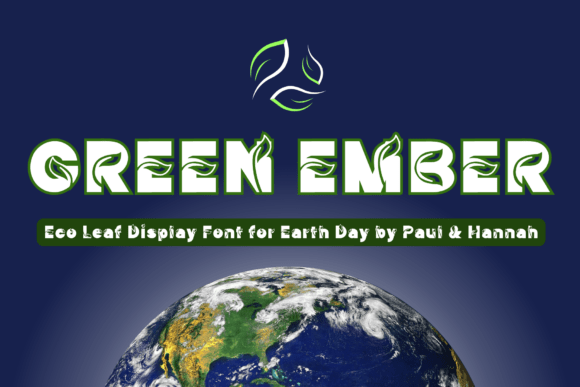 Green Ember: A Bold Display Font for Eco-Friendly Branding