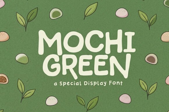 Mochi Green: The Modern Display Font for Cute Campaigns