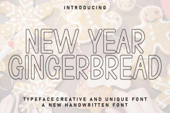 New Year Gingerbread Font Review for Branding