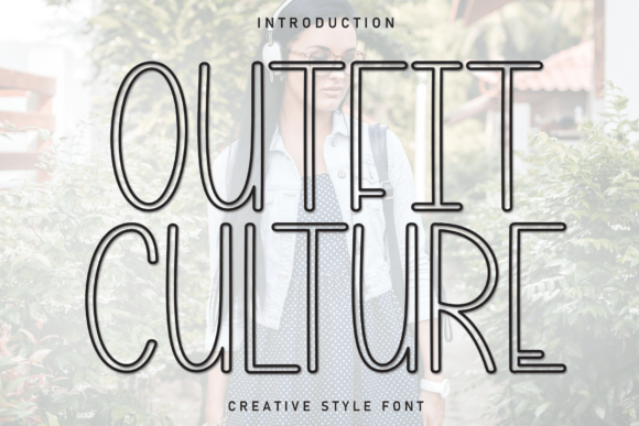 Outfit Culture: A Handwritten Display Font for Editorial Design