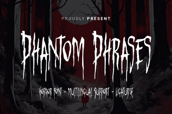 Phantom Phrases Font for Horror Marketing Campaigns