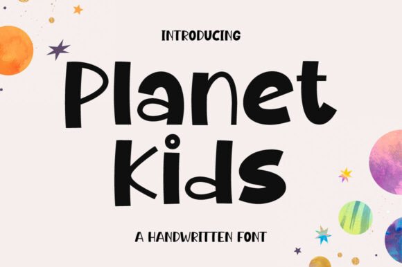 Planet Kids: A Timeless Handwritten Display Font for Branding